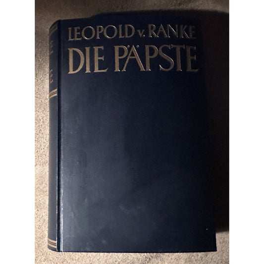 Leopold Von Ranke Die Römischen Päpste Hardcover German Text 1957 Edition Phaidon-Verlag Wien