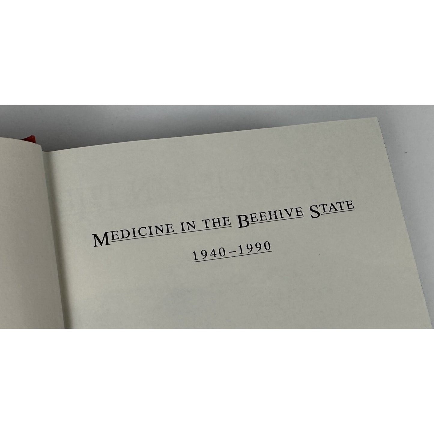 MEDICINE IN THE BEEHIVE STATE 1940-1990 BY HENRY P. PLENK signed 1st ed