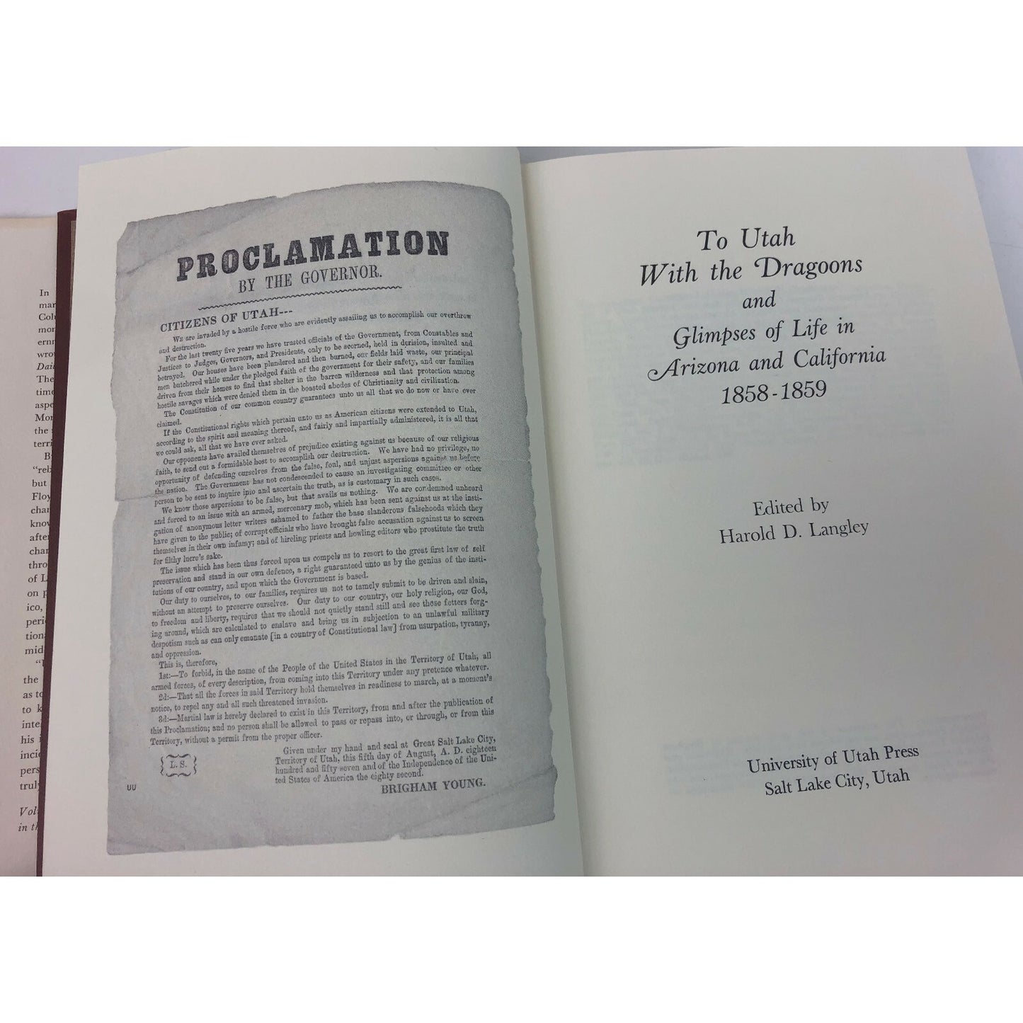 To Utah With The Dragoons And Glimpses Of Life In Arizona & California 1858-1859 By Harold D. Langley Univ Of Utah Press