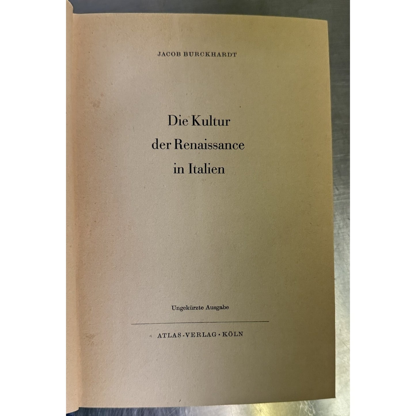 Jacob Burckhardt Die Kultur Der Renaissance In Italien German Edition Atlas-Verlag Köln