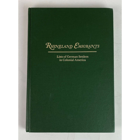 Rhineland Emigrants Hardcover Book 1985 Genealogical Publishing Co. Second Printing