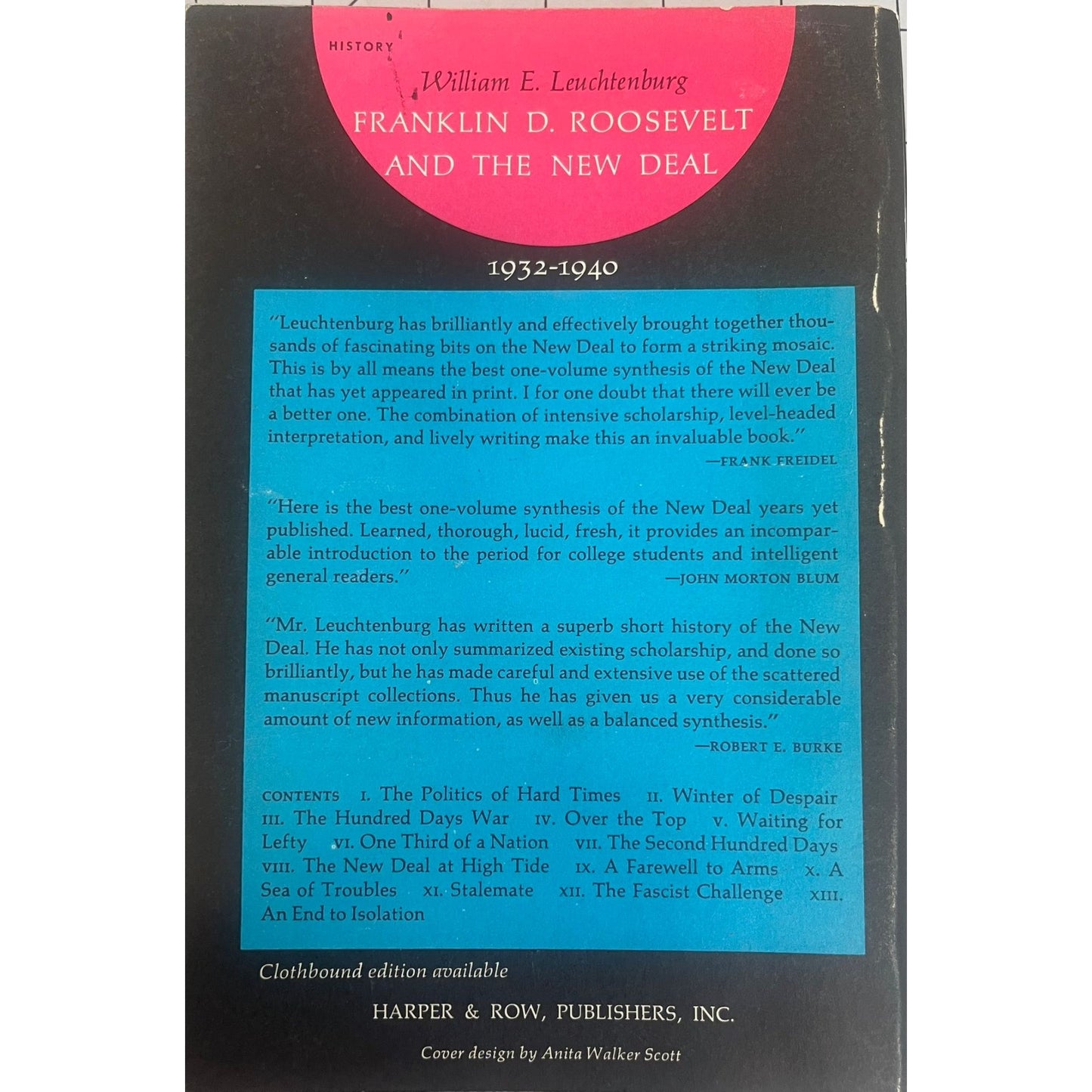 Franklin Roosevelt and the New Deal W.E. Leuchtenburg 1963 HB/DJ Good 63-12053