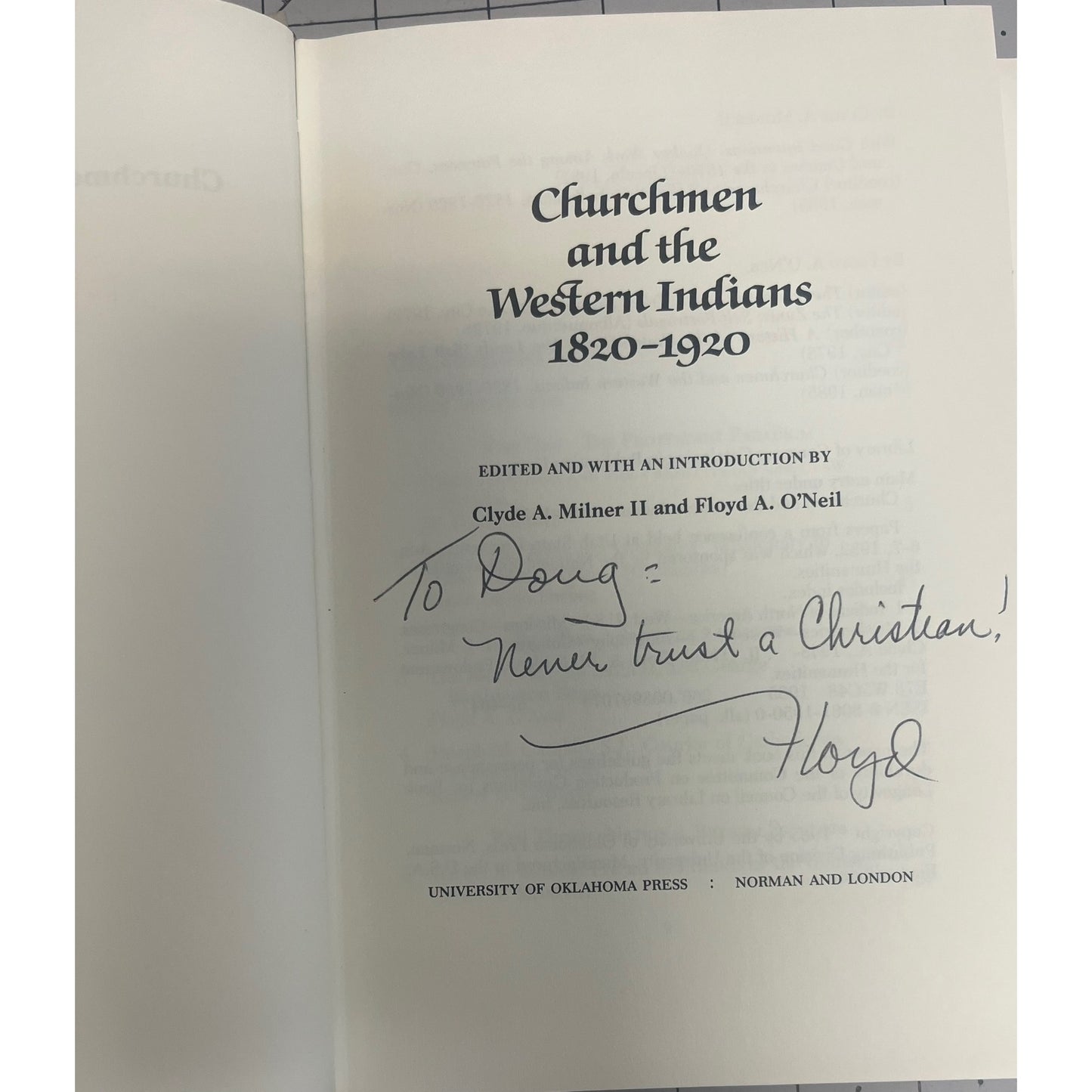 Churchmen and the Western Indians, 1820-1920 Milner & O’Neil HB Signed VG+