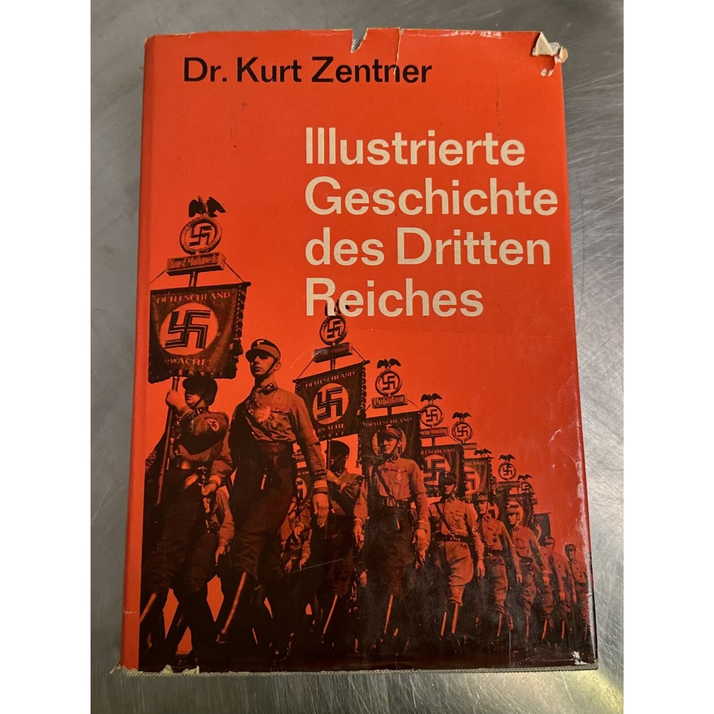 Illustrierte Geschichte des Dritten Reiches Hardcover Kurt Zentner 1965 Book One