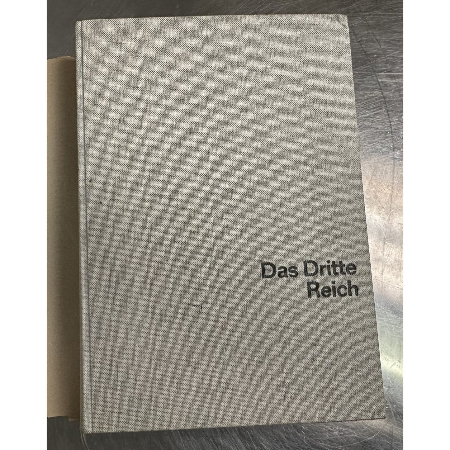 Illustrierte Geschichte des Dritten Reiches Hardcover Kurt Zentner 1965 Book One