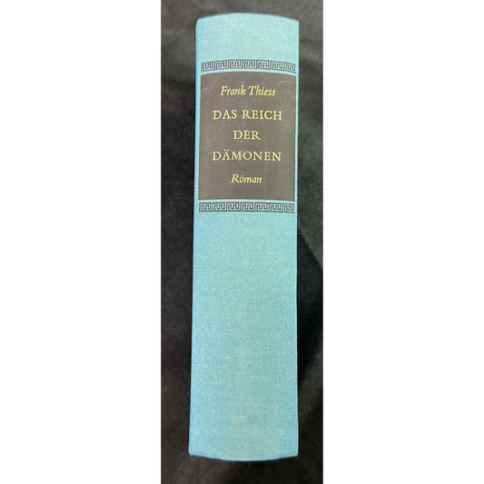 Das Reich Der Dämonen Frank Thiess Hardcover German Text Büchergilde Gutenberg '59