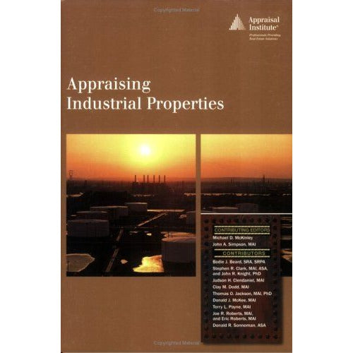 Appraising Industrial Properties New Condition Appraisal Institute Text