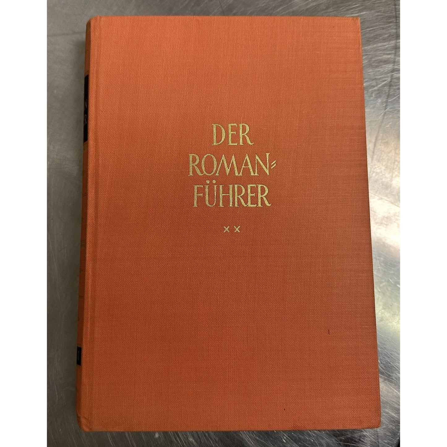Der Romanführer Book Set By Wilhelm Olbrich German Literature Guide 4 Volumes 1950s Edition