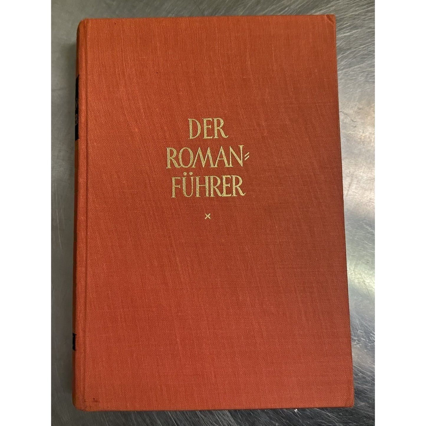 Der Romanführer Book Set By Wilhelm Olbrich German Literature Guide 4 Volumes 1950s Edition