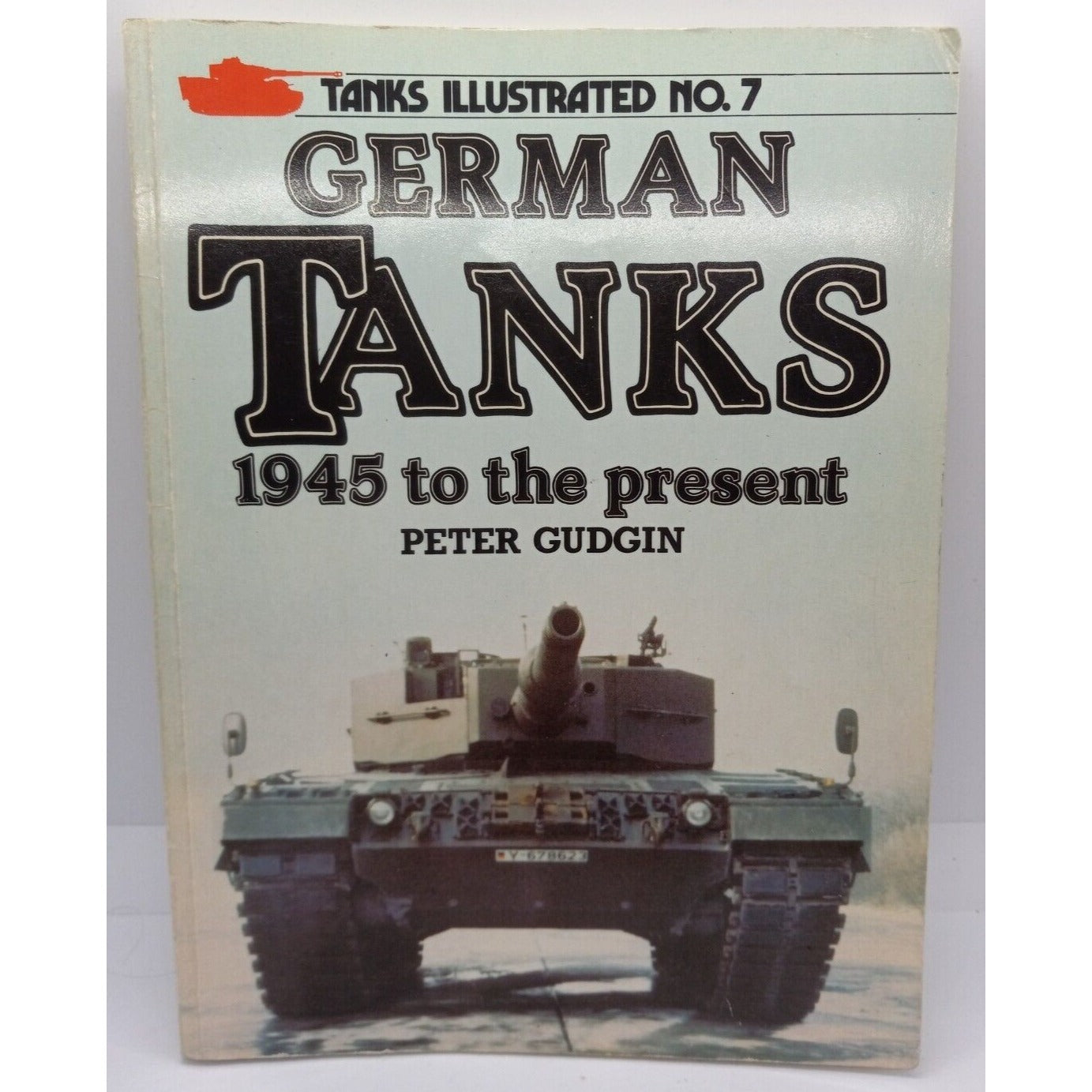 German Tanks 1945 To The Present Paperback By Peter Gudgin