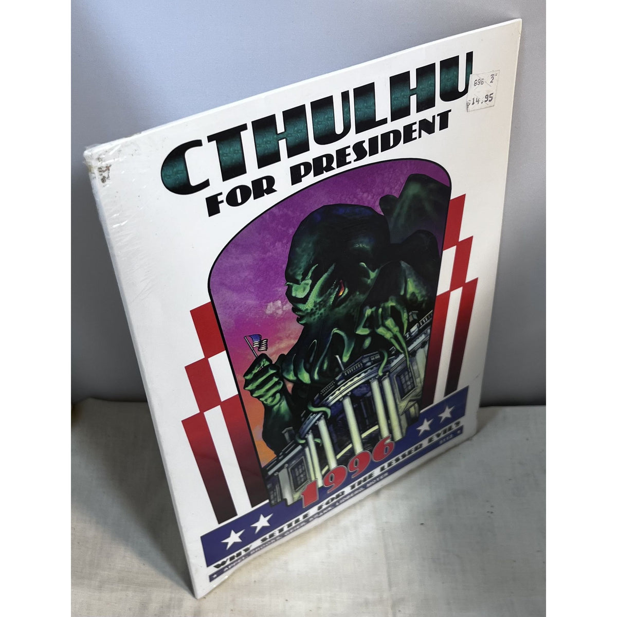 Cthulhu for President 1996: Why Settle for the Lesser Evil? Sealed