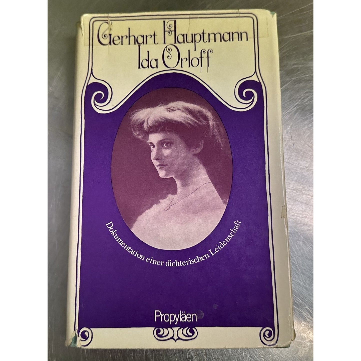 Vintage 1969 German Book Gerhart Hauptmann Ida Orloff Poetic Passion Documentation
