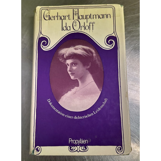 Vintage 1969 German Book Gerhart Hauptmann Ida Orloff Poetic Passion Documentation