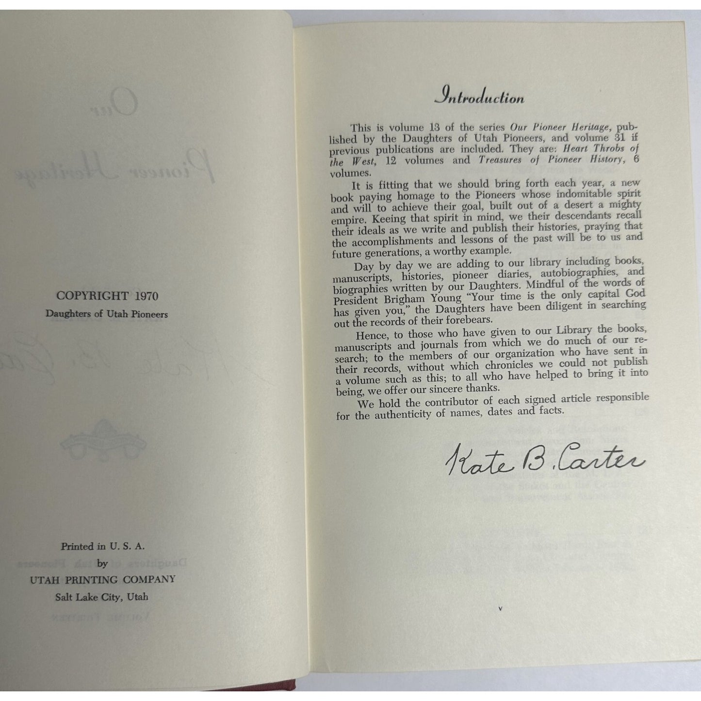 Our Pioneer Heritage Vol. 13 By Kate B. Carter Signed Daughters Of Utah Pioneers 1970