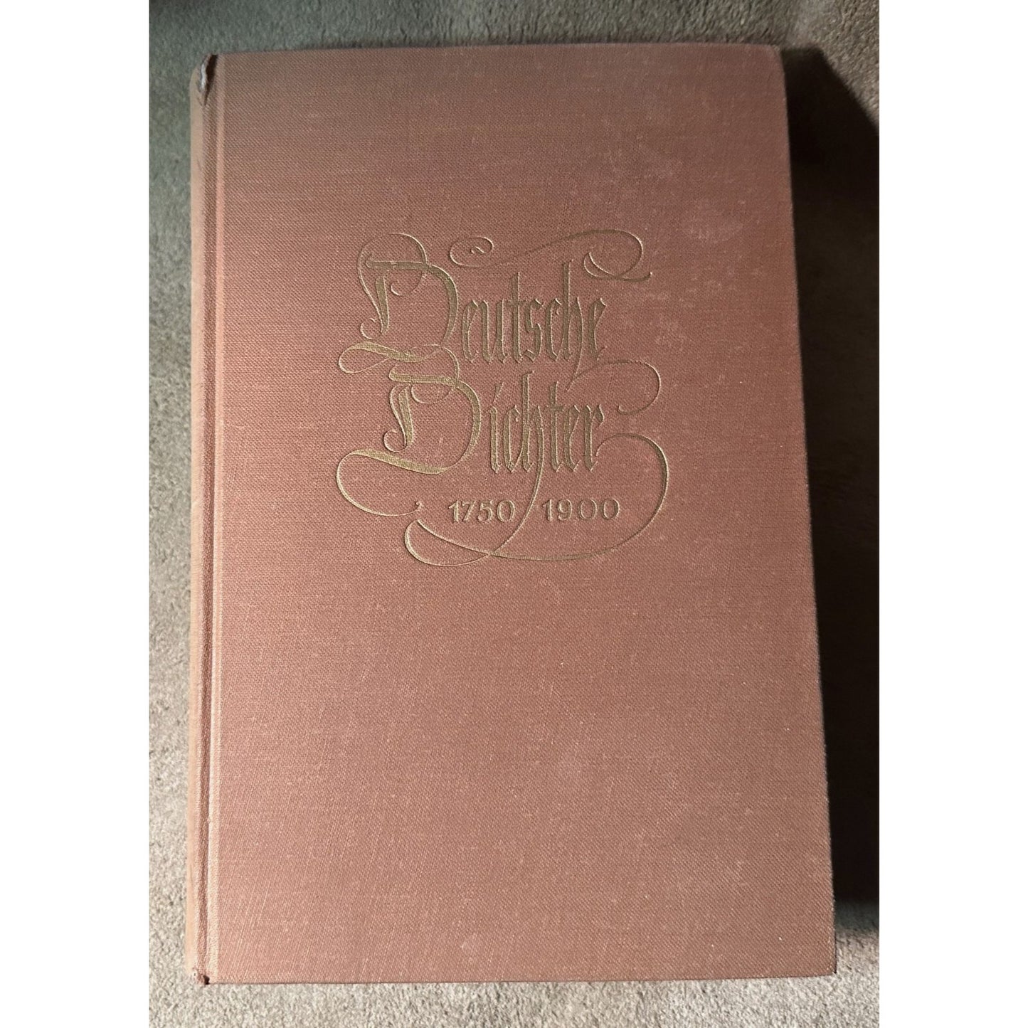 Deutsche Dichter 1750-1900 By Emil Ermatinger Hardcover 1961 Athenäum Verlag Frankfurt