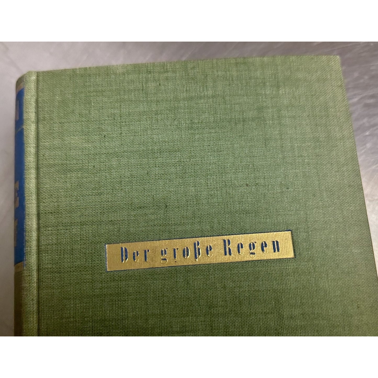 Der Grosse Regen Roman Louis Bromfield German Edition 1953 Hardcover