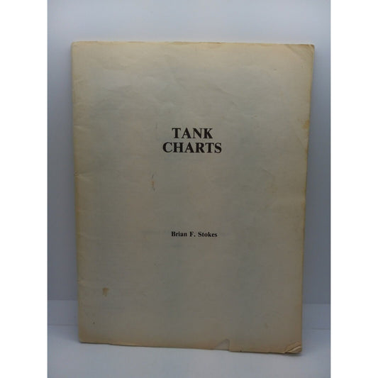 Vintage Tank Charts by Brian F. Stokes - Manual