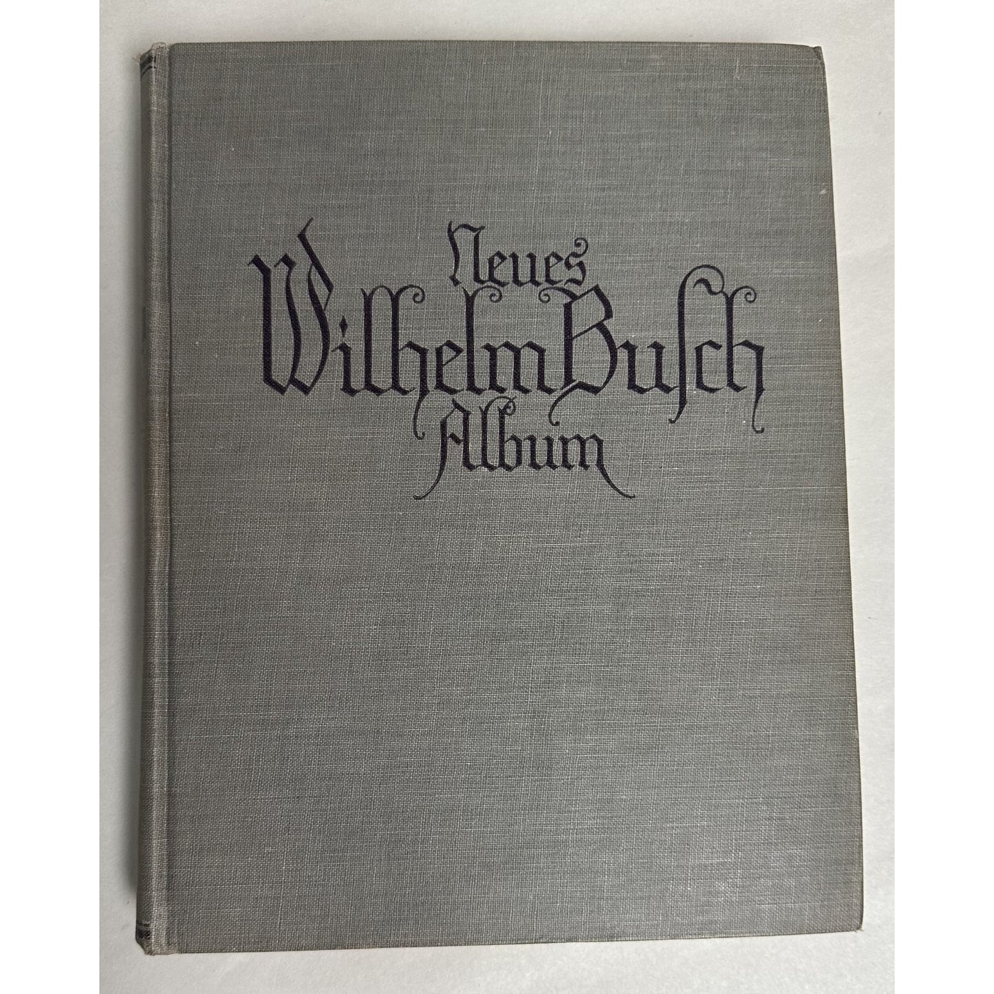Neues Wilhelm Busch Album German Text 1500 Illustrations Hardcover 428 Pages 11.25x9
