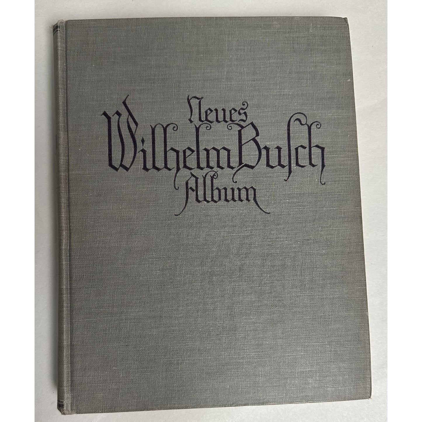 Neues Wilhelm Busch Album German Text 1500 Illustrations Hardcover 428 Pages 11.25x9